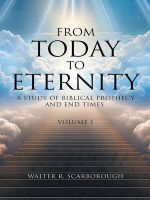 cover image of From Today to Eternity, Volume 1